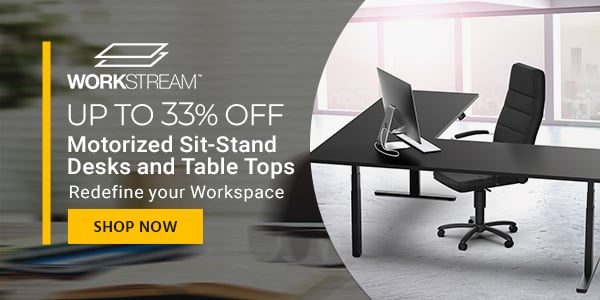 Workstream (logo) Up to 33% off Motorized Sit-Stand Desks and Table Tops Redefine your Workspace Shop Now