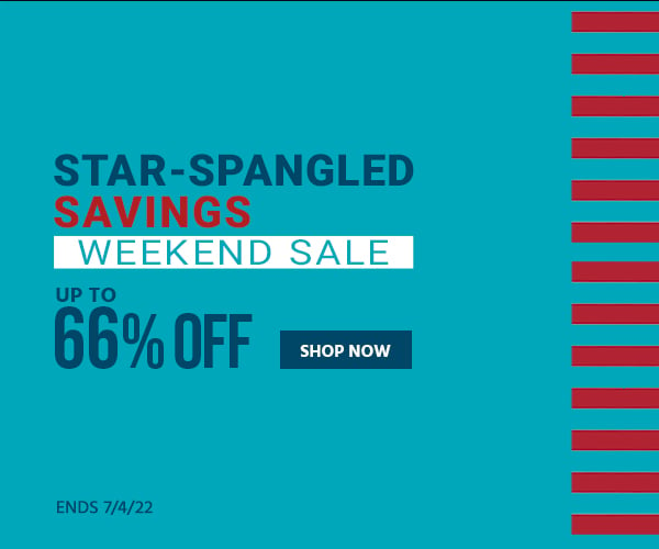 Star-Spangled Savings Weekend Sale Up to 66% off Ends 7/4/22 Shop Now