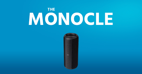The Monocle. & More One Day. One Deal Monoprice Harmony Capsule 200 Portable Bluetooth Speaker  $39.99 + Free Standard US Shipping Ends 07/06/22 While Supplies Last