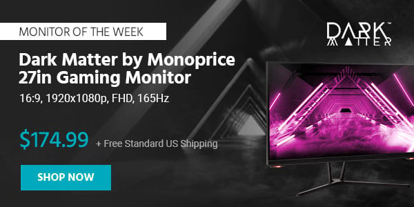 Monitor of the Week Dark Matter by Monoprice 27in Gaming Monitor - 16:9, 1920x1080p, FHD, 165Hz $174.99 + Free Standard US Shipping Shop Now