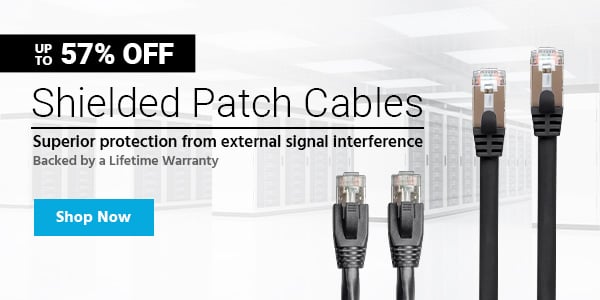 Up to 57% off Shielded Patch Cables Superior protection from external signal interference Backed by a Lifetime Warranty Shop Now