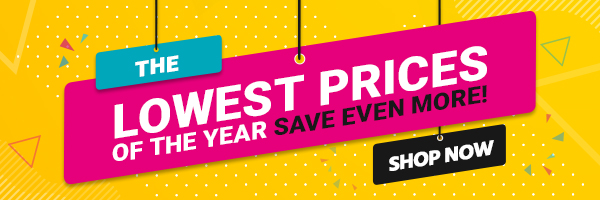 The Lowest Prices of the Year Save Even More! Shop Now