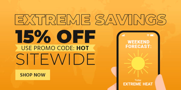 Weekend Forecast: Extreme Savings 15% off sitewide Use promo code: HOT Shop Now>