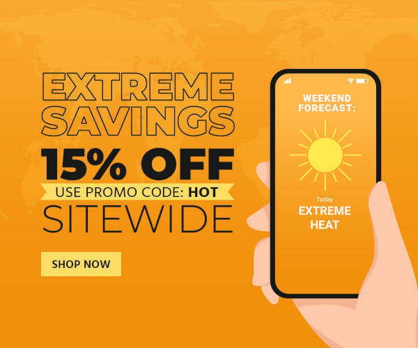 Weekend Forecast: Extreme Savings 15% off sitewide Use promo code: HOT Shop Now>