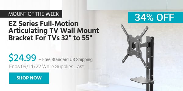 Mount of the Week EZ Series Full-Motion Articulating TV Wall Mount Bracket For TVs 32" to 55" $24.99 + Free Standard US Shipping (34% OFF) (tag) Ends 09/11/22 While Supplies Last