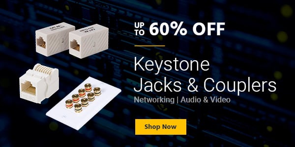 Up to 60% off Keystone Jacks & Couplers Networking | Audio & Video Shop Now