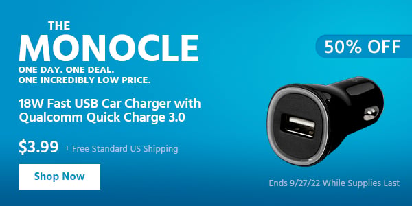 The Monocle. & More One Day. One Deal 18W Fast USB Car Charger with Qualcomm Quick Charge 3.0