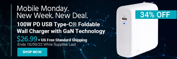 Mobile Monday. New Week, New Deal. USB Type-C® with GaN Technology, Foldable Wall Charger $26.99 + Free Standard US Shipping (34% OFF) (tag) Ends 10/09/22 While Supplies Last