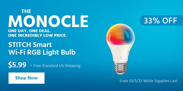 The Monocle. & More One Day. One Deal STITCH Smart Wi-Fi RGB Light Bulb