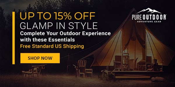 Up to 33% off Pure Outdoor (logo) Glamp in Style Complete Your Outdoor Experience with these Essentials Free Standard US Shipping Shop Now