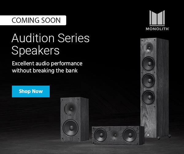 Monolith (logo) Audition Series Speakers Excellent audio performance without breaking the bank