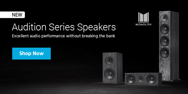 Monolith (logo) Audition Series Speakers Excellent audio performance without breaking the bank Shop Now