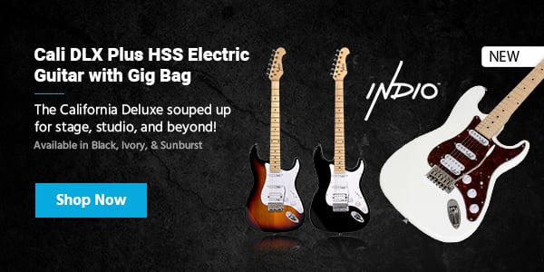 Indio™ (logo) Cali DLX Plus HSS Electric Guitar with Gig Bag The California Deluxe souped‑up for stage, studio, and beyond! Available in Black, Ivory, & Sunburst Shop Now