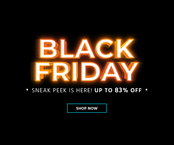 Black Friday Sneak Peek is Here! Up to 85% off Shop Now