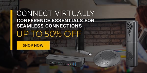 Connect Virtually Conference Essentials for seamless connections Up to 50% off Shop Now