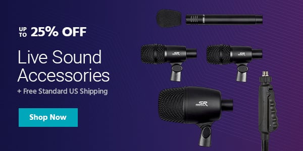 Up to 25% off Live Sound Accessories + Free Standard US Shipping Shop Now