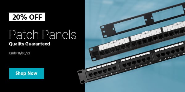 20% off Patch Panels Quality Guaranteed Ends 11/06/22 Shop Now