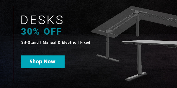 30% off Desks Sit-Stand | Manual & Electric | Fixed Shop Now