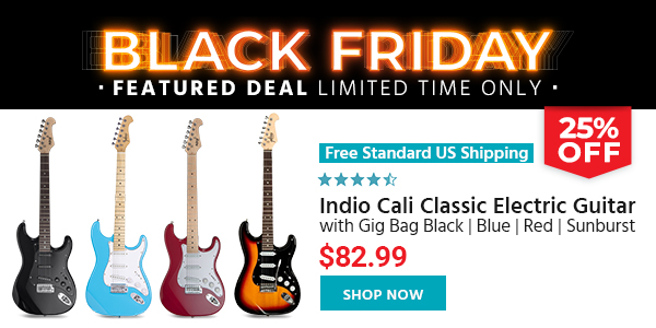 Black Friday Featured Deal | Indio Cali Classic Electric Guitars