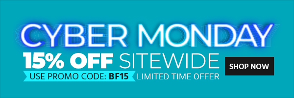 Cyber Monday 15% off Sitewide Use promo code: BF15 Limited Time Offer Shop Now
