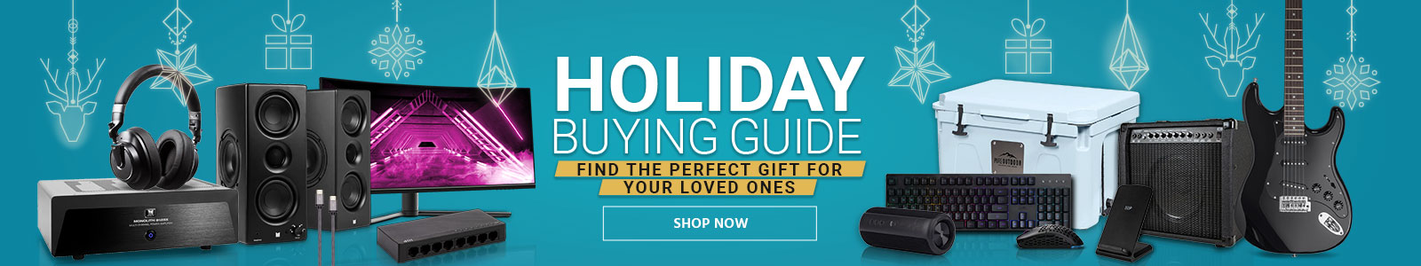 Holiday Buying Guide
Find the Perfect Gift For Your Loved Ones 
Shop Now
