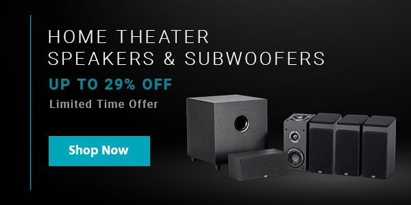 Up to 29% off Home Theater Speakers & Subwoofers Limited Time Offer Shop Now