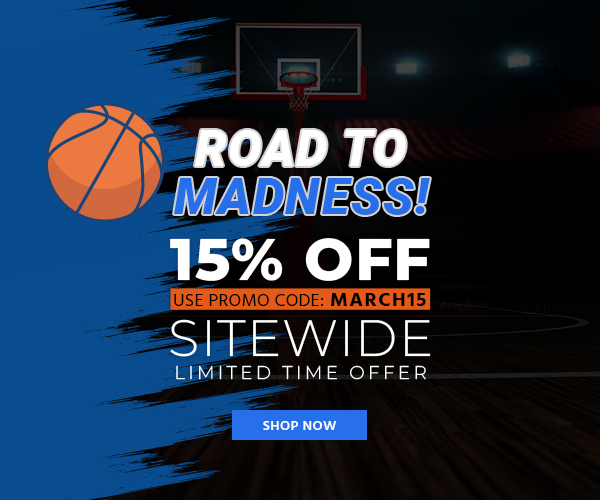 Road to Madness! 15% OFF Sitewide Use promo code: MARCH15 Limited Time Offer Shop Now