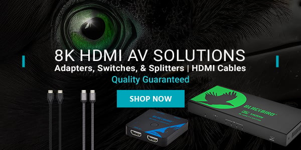 8K HDMI AV Solutions Adapters, Switches, & Splitters | HDMI Cables Quality Guaranteed Shop Now