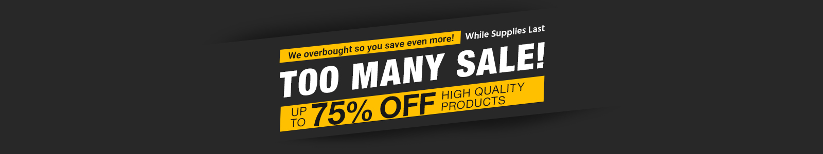 Blowout Sale!
Enjoy Big Discounts on high quality products
While Supplies Last
Shop Now