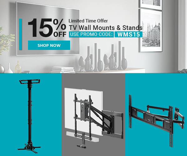 15% OFF TV Wall Mounts & Stands Use Promo Code: WMS15 Limited Time Offer Shop Now