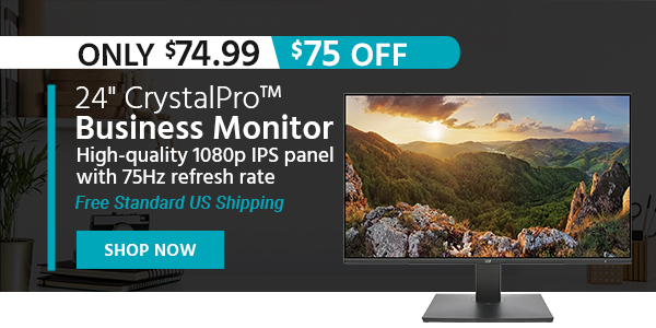 24" CrystalPro™ Business Monitor High‑quality 1080p IPS panel with 75Hz refresh rate Free Standard US Shipping Only $74.99 ($75 OFF) (tag) Shop Now