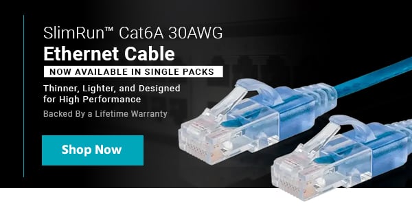 New (tag) SlimRun™ Cat6A 30AWG Ethernet Cable Thinner, Lighter, and Designed for High Performance Backed By a Lifetime Warranty Shop Now