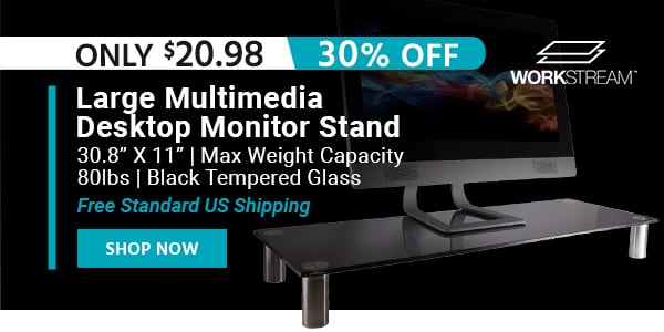 Workstream (logo) Workstream by Monoprice Large Multimedia Desktop Monitor Stand 30.8” X 11” | Max Weight Capacity 80lbs | Black Tempered Glass Free Standard US Shipping Only $20.98 (30% OFF) (tag) Shop Now