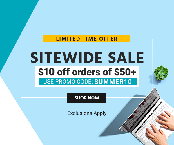 SITEWIDE SALE $10 OFF orders of $50+ Use promo code: SUMMER10