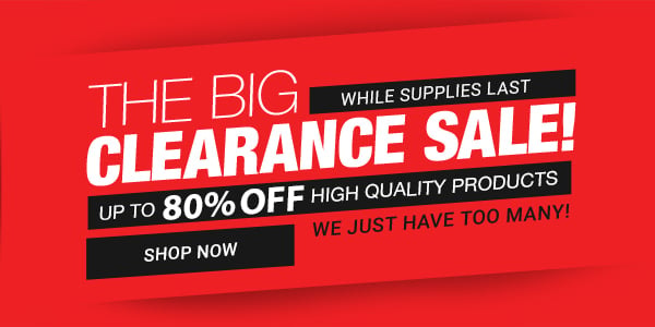 The Big Clearance Sale! Up to 80% off high quality products We just have too many! While Supplies Last Shop Now
