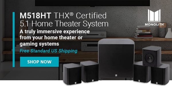 Monolith M518HT THX Certified 5.1 Home Theater System