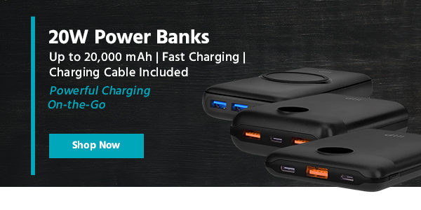 20W Power Bank Up to 20,000 mAh | Fast Charging | Charging Cable Included Powerful Charging On-the-Go Shop Now