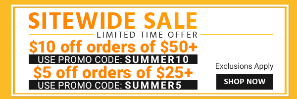 SITEWIDE SALE $5 OFF orders of $25+ Use promo code: SUMMER5