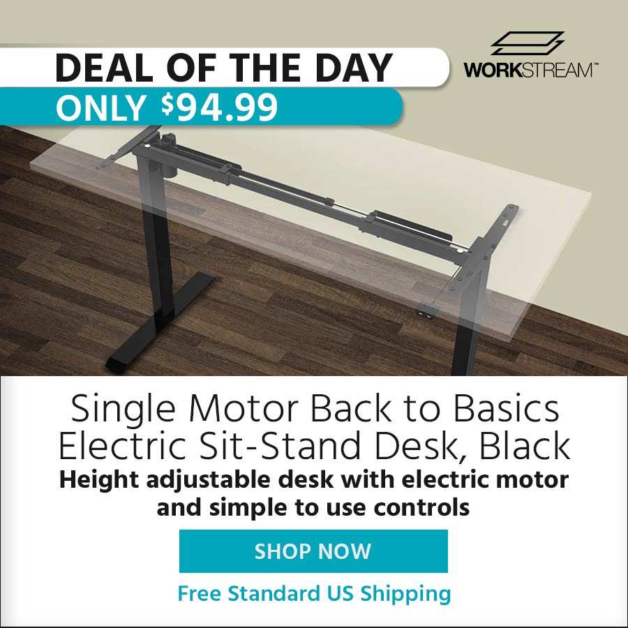 Deal of the Day Workstream (logo) Single Motor Back to Basics Electric Sit-Stand Desk, Black Height adjustable desk with electric motor and simple to use controls Free Standard US Shipping