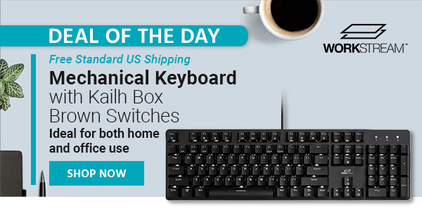 Deal of the Day Workstream (logo) Mechanical Keyboard with Kailh Box Brown Switches Ideal for both home and office use Free Standard US Shipping Only $29.99 Shop Now