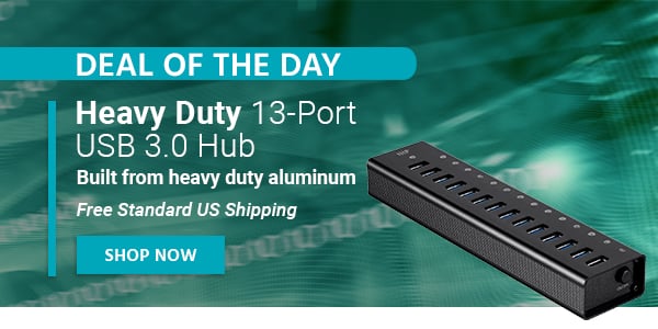 Deal of the Day Heavy Duty 13-Port USB 3.0 Hub Built from heavy duty aluminum Free Standard US Shipping Only $49.99 Shop Now