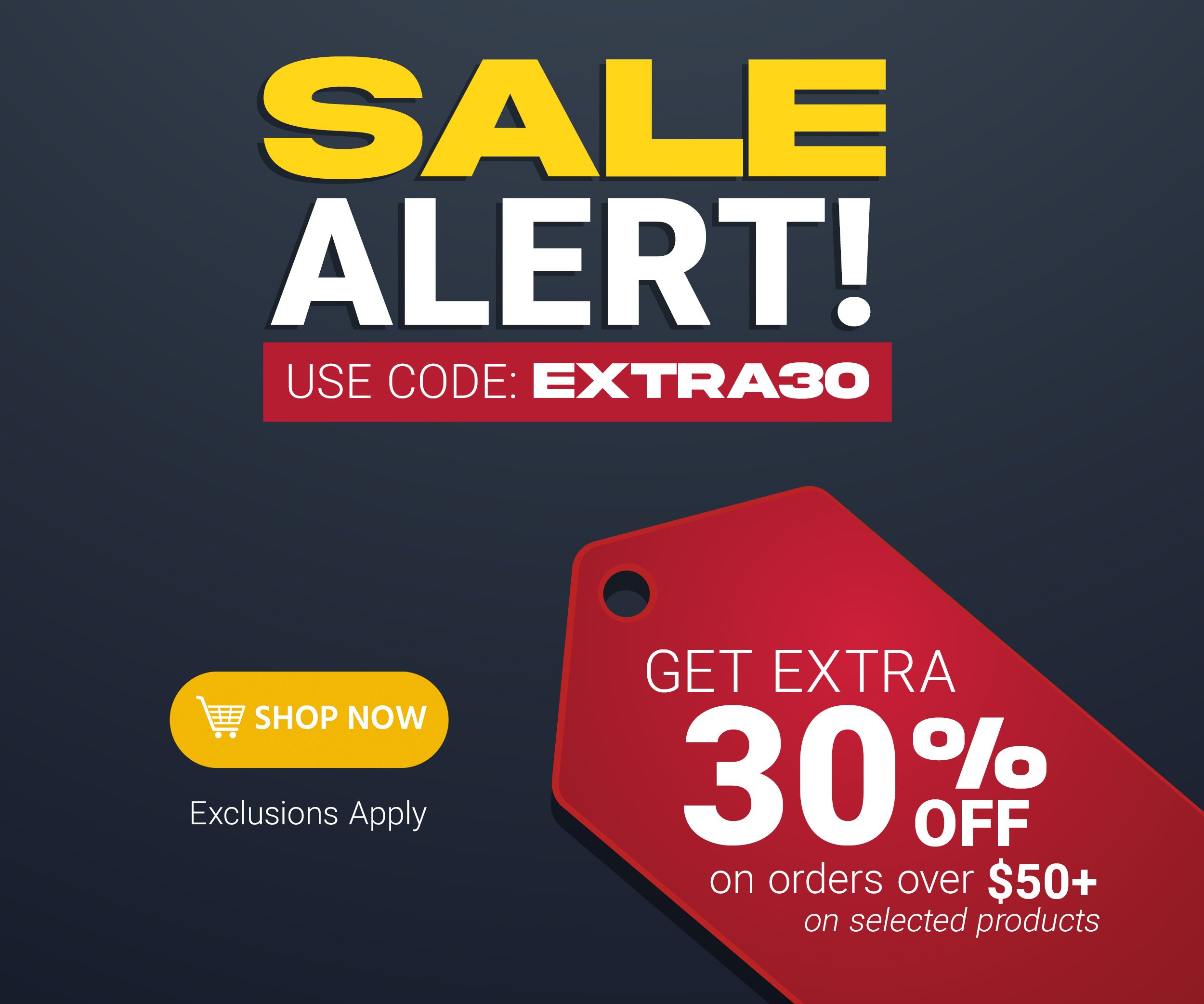 Sale Alert! Get extra 30% off orders $50+ on selected products. Use code: EXTRA30 Limited Time Offer Shop Now