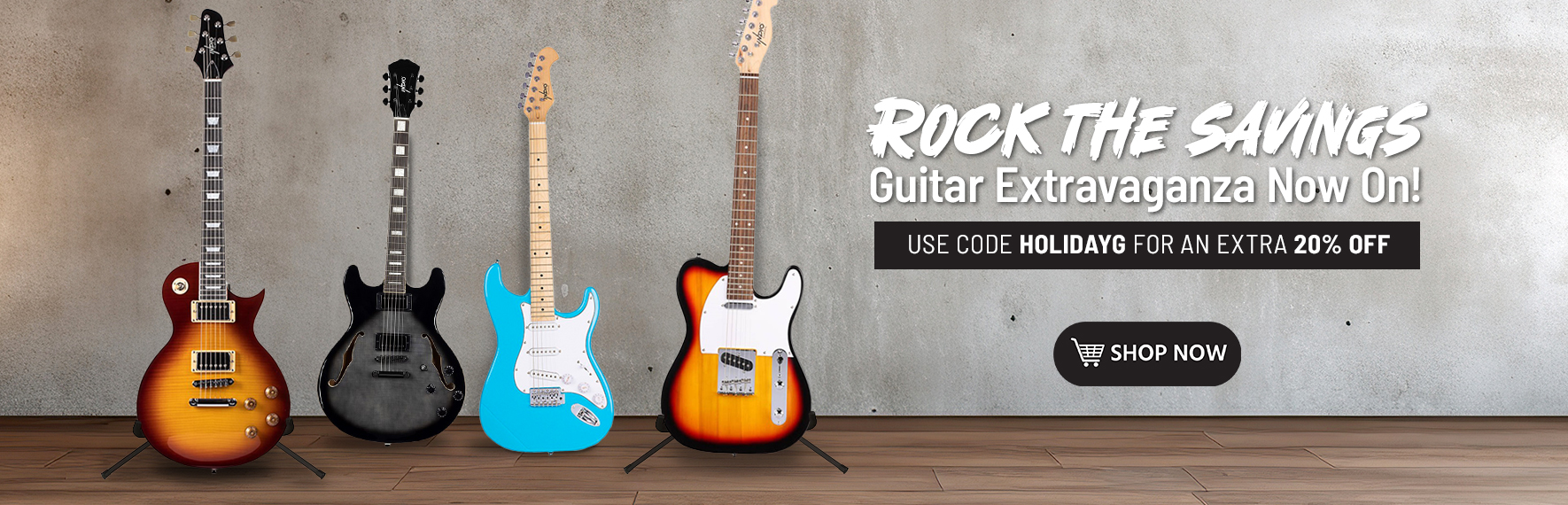 Rock the Savings Guitar Extravaganza Now On! Use Code: HOLIDAYG For an Extra 20% OFF Shop Now