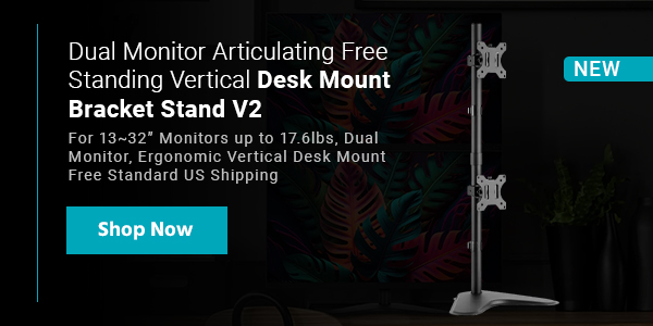 NEW (tag) Dual Monitor Articulating Free Standing Vertical Desk Mount Bracket Stand V2 For 13∼32” Monitors up to 17.6lbs, Dual Monitor, Ergonomic Vertical Desk Mount Free Standard US Shipping Shop Now