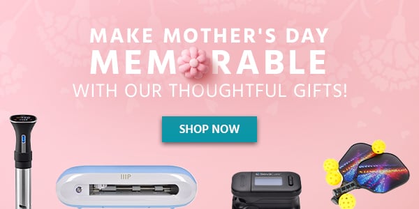 Make Mother's Day memorable with our thoughtful gifts!