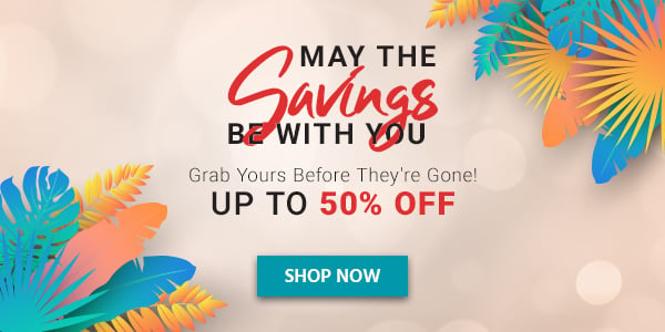 May the Savings Be with You Grab Yours Before They're Gone! Up to 50% OFF Shop Now