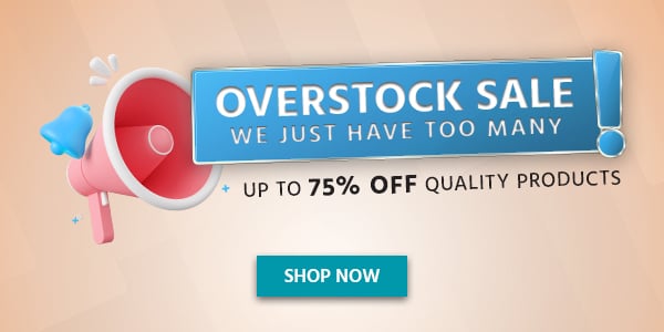 Overstock Sale! Up to 75% Off quality products We just have too many! Shop Now