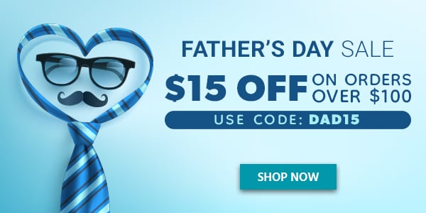 Fathers Day Sale $15 OFF On Orders Over $100 Use Code: DAD15 Exclusions Apply Shop Now
