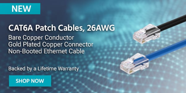 CAT6A Patch Cables, 26AWG Bare Copper Conductor | Gold Plated Copper Connector Non-Booted Ethernet Cable Backed by a Lifetime Warranty Shop Now