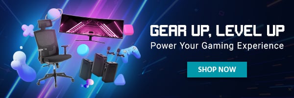 Gear Up, Level Up Power Your Gaming Experience Shop Now